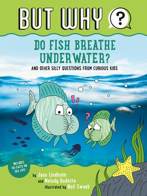 cover image of Do Fish Breathe Underwater? #2